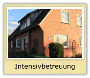 Intensivbetreuung