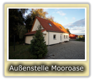 Außenstelle Mooroase
